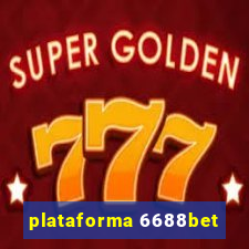 plataforma 6688bet